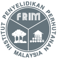 Forest Research Institute Malaysia (FRIM)