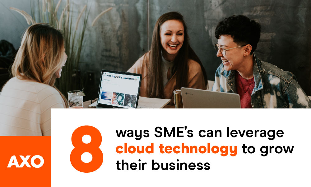 8 ways SME’s can leverage cloud technology to grow their business